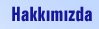 Hakk�m�zda